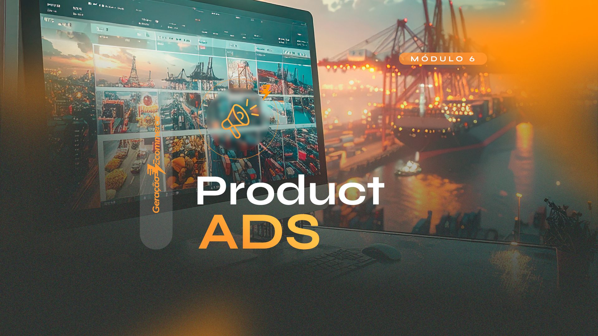 Capa-modulo-6--Product-ADS_V2-horizontal